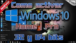 Como activar window 10 home  Pro de 32 y 64 bits [upl. by Airegin600]