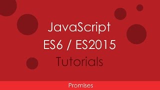 JavaScript ES6  ES2015  10 Promises [upl. by Ermeena]