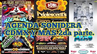 agenda sonidera fechas sonideras del 9 al 13 de noviembre 2024 bailes sonideros cdmx y mas [upl. by Pryce108]