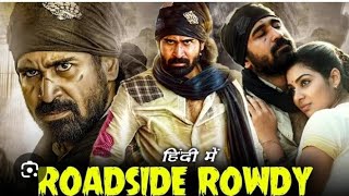 Tollywood Roadside Rowdy Movie Full movie Hindi Explained  Movie Tech  tollywood trending [upl. by Boycie]