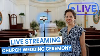 How to Live Stream Church Wedding Ceremony [upl. by Marentic]