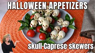 Halloween Appetizers Spooky Caprese Skull Skewers [upl. by Palua]