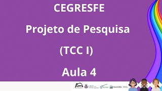 Projeto de Pesquisa TCC I  Aula 04 [upl. by Akcir359]