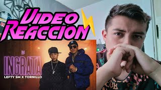 Lefty SM x Tornillo  Ingrata Vídeo Reacción✨😈 [upl. by Cirred134]