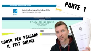 PATENTINO DRONI  CORSO PER PASSARE IL TEST ONLINE PARTE 1 [upl. by Ytsrik383]