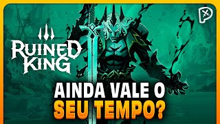 RUINED KING vale o seu TEMPO em 2024  Análise  Review [upl. by Susannah]