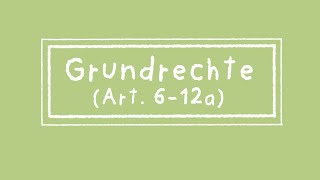 Grundrechte Art 6  12a [upl. by Nalloh]