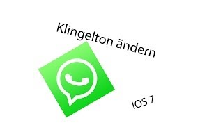 IOS 7  13 Benutzerdefinierten Whatsapp Klingelton erstellen  ohne PC  Deutsch [upl. by Frager]