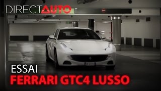 Essai  FERRARI GTC4 LUSSO [upl. by Baalman]