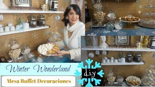 COMO CREAR Y DECORAR UNA MESA PARA POSTRES WINTER WONDERLAND PARA NAVIDAD  Versión económica [upl. by Ateekram]