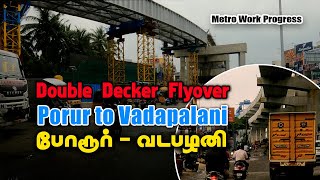 Porur to Vadapalani Metro Update  Latest Progress Dec 2024 [upl. by Omissam]