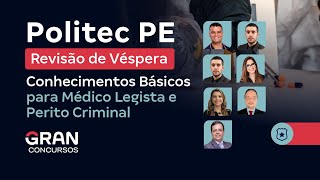 Concurso Politec PE Revisão de Véspera de Conhecimentos Básicos  Médico Legista e Perito Criminal [upl. by Marney]