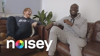 Stormzy and Ed Sheeran Answer The Noisey Questionnaire of Life [upl. by Anitnoc616]