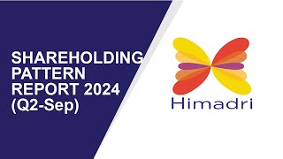 Himadri Speciality Shareholding Pattern  Q2Sep Report 2024  Shareholders Latest Updates [upl. by Yttam872]