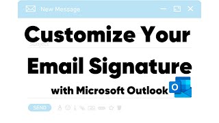 Customize Your Microsoft Outlook Email Signature [upl. by Aniryt635]