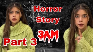 Part 3  Horror Short When you amp your sibling PragatiVermaa TriptiVerma [upl. by Aisereht]