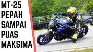 YAMAHA MT25 TEST RIDE REVIEW  MALAYSIA MT25 [upl. by Enaej661]