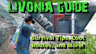 BEGINNER Guide to DayZ Livonia  Ultimate CONSOLE and PC Looting Tips and Tricks for DayZ NOOBS [upl. by Atsuj]