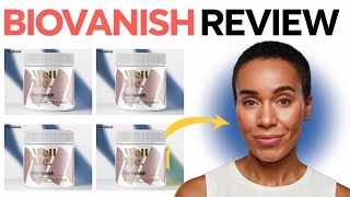 BIOVANISH 🚨BEWARE🚨 BIOVANISH REVIEW  Biovanish Honest Review Biovanish Reviews Wellme Biovanish [upl. by Asare785]