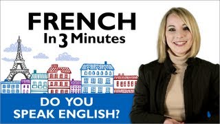 Learn French  Asking quotDo You Speak Englishquot In France [upl. by Bonnice]