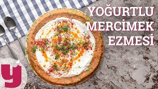 Yoğurtlu Mercimek Ezmesi Tarifi Kaşıklamaya Doyamazsın  Yemekcom [upl. by Wina]