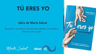 Tú Eres Yo  Marta Salvat  Libro de Marta Salvat tueresyo proyeccion espejismos martasalvat [upl. by Aerdnaz]