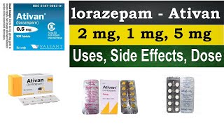 Lorazepam 2 mg 1 mg 5 mg tablet  ativan 2 mg 05 mg 1 mg tablet sleeping Uses Side Effects [upl. by Akinwahs]