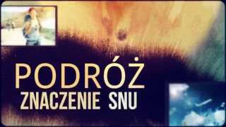 Sennik Podróż  Interpretacja i Znaczenie Snów o Podróżach  Sennikbiz [upl. by Sissel933]