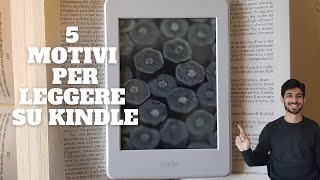 Perché leggere su KINDLE La mia esperienza [upl. by Carolann616]