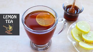 Lemon Tea  Honey Lemon Tea Recipe [upl. by Eltsyrc]