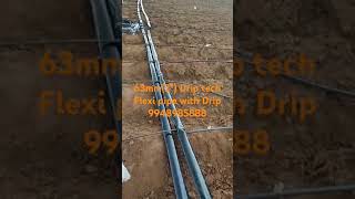 63mm Flexi pipe 2quot  Driptech with Drip9948985888 [upl. by Osugi]