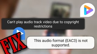 FIX  The Audio Format EAC3 is Not Supported  Cant Play Audio Track due to Copyright Restrictions [upl. by Ike]