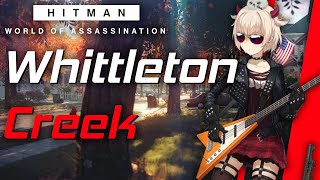 HITMAN WoA  Whittleton Creek [upl. by Alekim669]