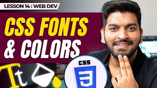 CSS Typography Fonts Colors ampamp Developer tools  Episode  14 [upl. by Annaicul]