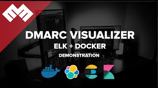 DMARC Report Visualizer with Elasticsearch Demonstration [upl. by Sikko]