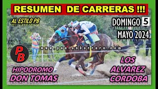 HIPODROMO DON TOMAS  LOS ALVAREZ 05052024 [upl. by Allcot]