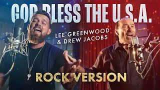 God Bless The USA ROCK VERSION  TheLeeGreenwood amp Drew Jacobs Music Video ​⁠TRUMP 2024 [upl. by Tadich]