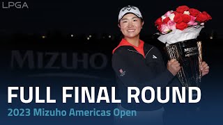 Full Final Round  2023 Mizuho Americas Open [upl. by Worsham]