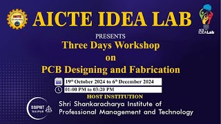 Workshop on PCB Designing for 2nd Year Btech Students  AICTE IDEA Lab SSIPMT Raipur [upl. by Clifton]