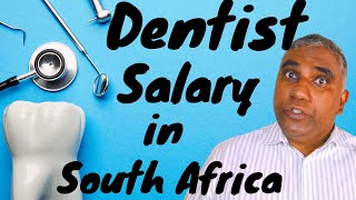 Dentist Salary in South Africa 20192020 revealed [upl. by Aliak]