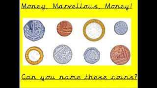 Ks1 Name the UK coins Say it with me song [upl. by Elleivad]