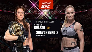 NOCHE UFC Alexa Grasso vs Valentina Shevchenko 2  Full Fight  Flyweight Championship [upl. by Massie]