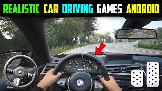 Top 5 Realistic Car Driving Games For Android l Best car driving games on android [upl. by Dede]