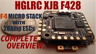 HGLRC XJB F428  COMPLETE OVERVIEW [upl. by Eivla]