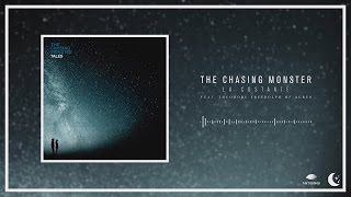 The Chasing Monster  La Costante feat Theodore Freidolph of Acres [upl. by Syhr]