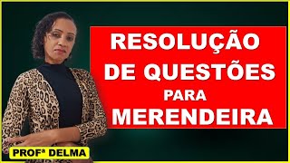 SUPER REVISAO PARA MERENDEIRA E AUXILIAR DE SERVIÇOS GERAISPROFDELMA [upl. by Naples73]