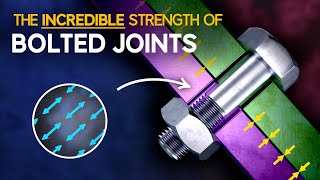 The Incredible Strength of Bolted Joints [upl. by Nikral]