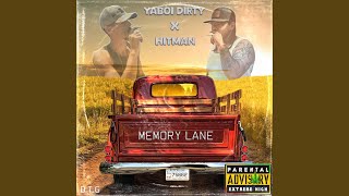 Memory Lane feat YaBoi Dirty [upl. by Ahsikyt632]