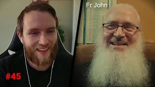 Orthocast Ep 45  Fr John Whiteford [upl. by Iphagenia]