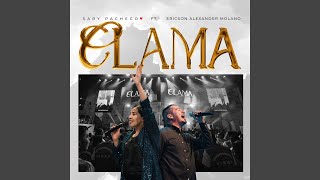 Clama En Vivo feat Ericson Alexander Molano [upl. by Sayette]